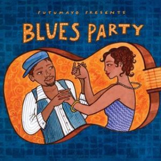 Zvok Blues Party Putumayo Presents/Various