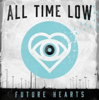 Audio Future Hearts All Time Low