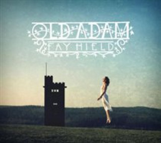 Zvok Old Adam Fay Hield