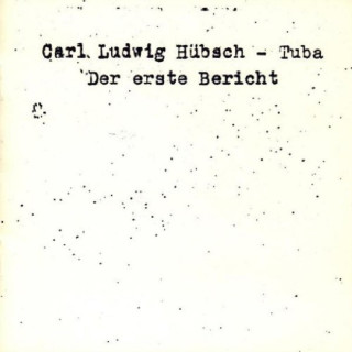 Audio Der Erste Bericht Carl Ludwig Hübsch