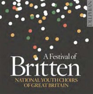 Zvok A Festival Of Britten National Youth Choirs Of Great Britain
