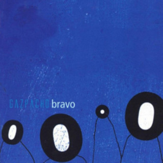 Audio Bravo Gazpacho