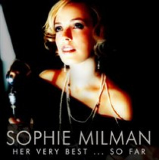 Audio Her very Best...So Far Sophie Milman