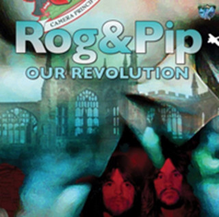 Audio Our Revolution Rog And Pip