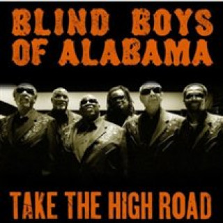 Audio Take The High Road The Blind Boys Of Alabama