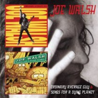 Audio Ordinary Average Guy/Songs For A Dying Planet Joe Walsh