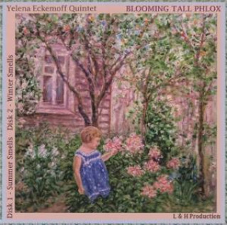 Audio Blooming Tall Phlox Yelena Quintet Eckemoff