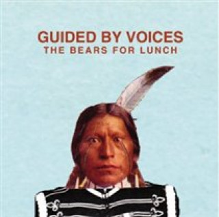 Audio The Bears For Lunch Guided By Voices