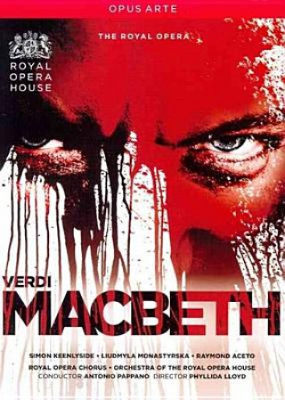 Video Macbeth Pappano/Keenlyside/Monastyrska