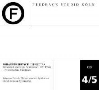 Audio Feedback CD 4-CD 5 Johannes/Johnson Fritsch