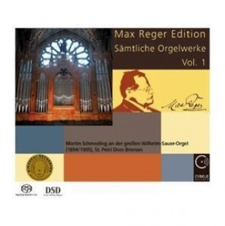Audio Max Reger Ed.-Sämtliche Orgelwerke 1 Martin Schmeding