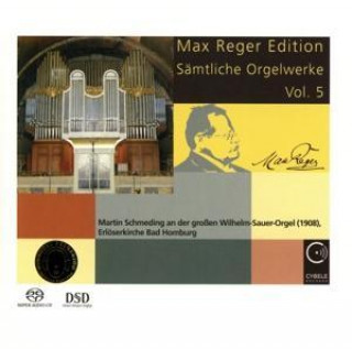 Hanganyagok Sämtliche Orgelwerke vol.5 Martin Schmeding