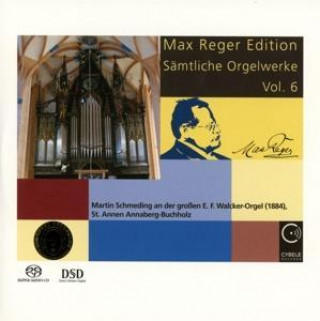 Hanganyagok Sämtliche Orgelwerke vol.6 Martin Schmeding