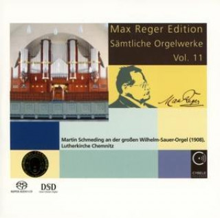 Audio Sämtliche Orgelwerke vol.11 Martin Schmeding