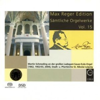 Audio Sämtliche Orgelwerke vol.15 Martin Schmeding