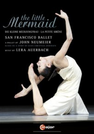 Filmek The Little Mermaid-Kleine Meerjungfrau West/San Francisco Ballet