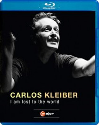 Video I am lost to the World Carlos Kleiber