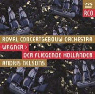 Audio Der Fliegender Holländer Youn/Kampe/Ventris/Nelsons/RCO