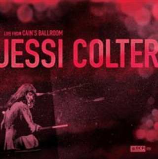 Audio Live From Cains Ballroom Jessi Colter