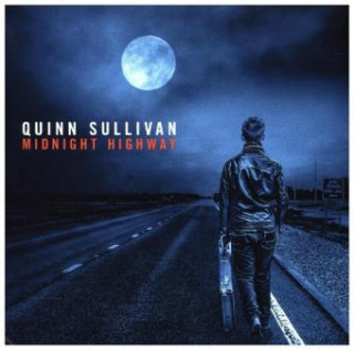 Hanganyagok Midnight Highway, 1 Audio-CD Quinn Sullivan