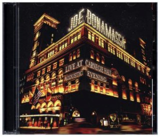 Audio Live At Carnegie Hall - An Acoustic Evening, 2 Audio-CDs Joe Bonamassa