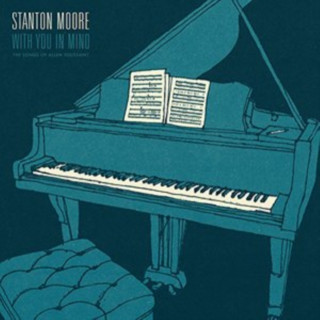 Audio  With You In Mind Stanton Moore