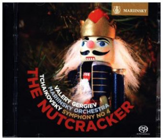 Audio Der Nußknacker/Sinfonie Nr. 4, 2 Super-Audio-CDs (Hybrid) Peter Tschaikowsky