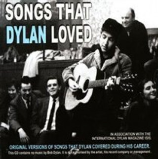 Audio Songs That Dylan Loved Various