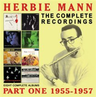 Audio The Complete Recordings: Part One 1955-1957 Herbie Mann
