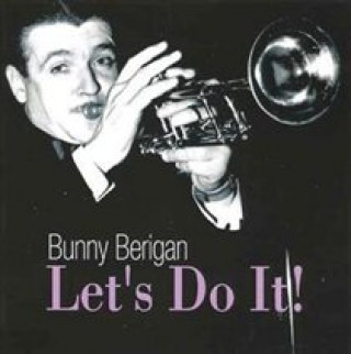 Zvok Let's Do It Bunny Berigan