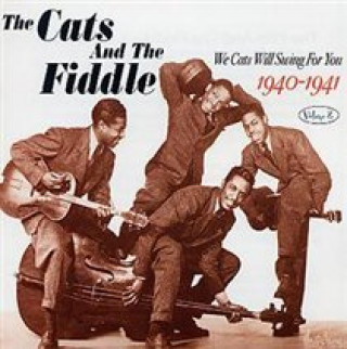 Audio We Cats Will Swing For You Vol The Cats And The Fiddle