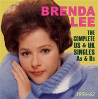Audio The Complete US & UK Singles As & Bs 1956-62 Brenda Lee