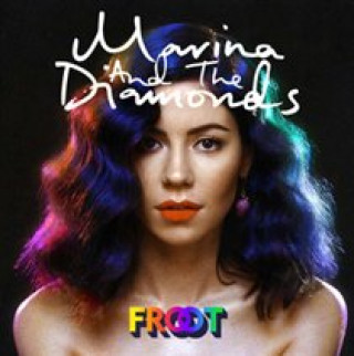 Hanganyagok Froot Marina And The Diamonds