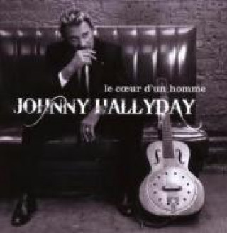 Hanganyagok Le Coeur D'un Homme Johnny Hallyday