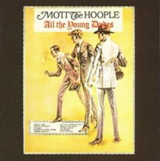 Audio All The Young Dudes Mott The Hoople