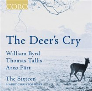 Audio The Deer's Cry H. /The Sixteen Christophers