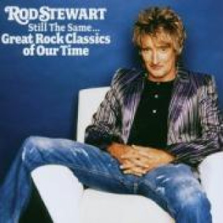 Audio Still The Same...Great Rock Classics Of Our Time Rod Stewart