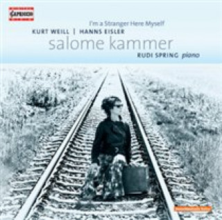 Hanganyagok I'm a stranger here myself Salome/Spring Kammer