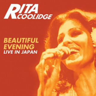 Zvok Beautiful Evening-Live In Japan Rita Coolidge