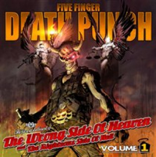 Audio The Wrong Side Of Heaven And The Righteous Side Of Five Finger Death Punch