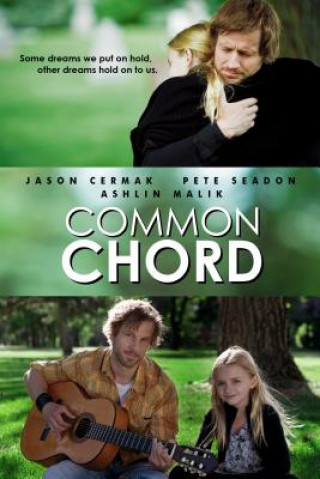 Knjiga Common Chord Gallant Productions