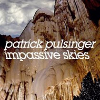 Audio Impassive Skies Patrick Pulsinger