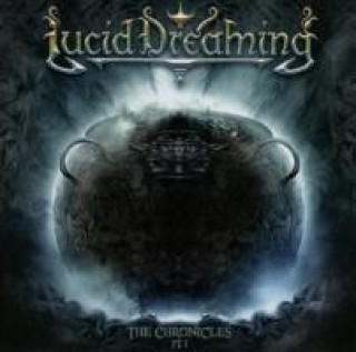 Audio The Chronicles Pt.I Lucid Dreaming