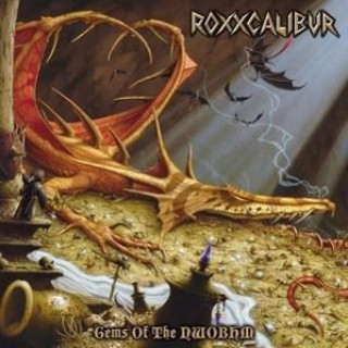 Аудио Gems Of The Nwobhm Roxxcalibur