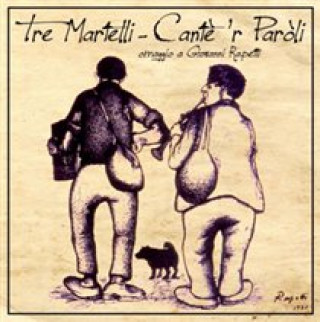 Audio Cante 'r Paroli Tre Martelli