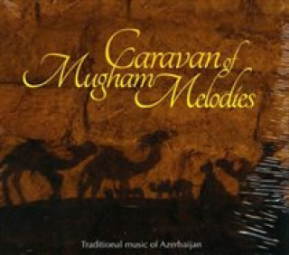 Audio Caravan Of Mugham Melodies Various