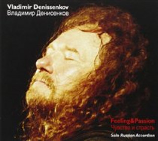 Zvok Feeling And Passion Vladimir (Bajan) Denissenkov
