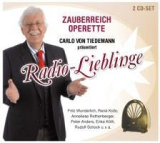 Zvok Radio Lieblinge: Zauberreich Operette Rothenberger/Wunderlich/Hallstein/Schock/Various