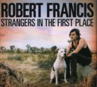 Audio Strangers In The First PL Robert Francis