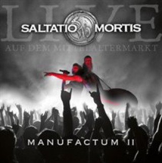 Audio Manufactum II Saltatio Mortis